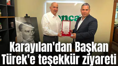 Karayılan'dan Başkan Türek'e teşekkür ziyareti