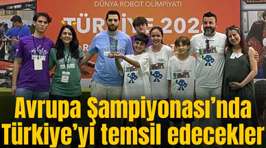 Avrupa Şampiyonası’nda Türkiye’yi temsil edecekler