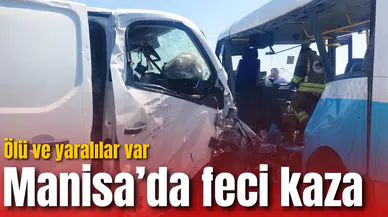 Manisa'da feci kaza: Ölü ve yaralılar var