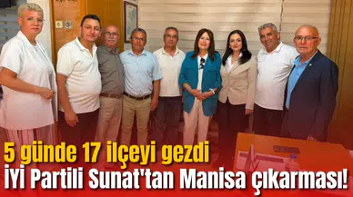 İYİ Partili Sunat'tan Manisa çıkarması!