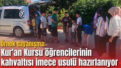 Sarıgöl'de örnek dayanışma: Kur'an Kursu öğrencilerinin kahvaltısı imece usulü hazırlanıyor