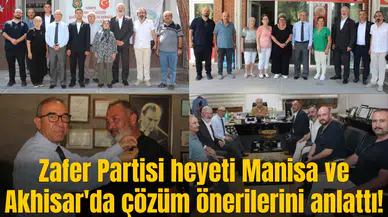 Zafer Partisi heyeti Manisa ve Akhisar'da çözüm önerilerini anlattı!