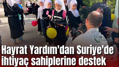 Hayrat Yardım'dan Suriye'de ihtiyaç sahiplerine destek