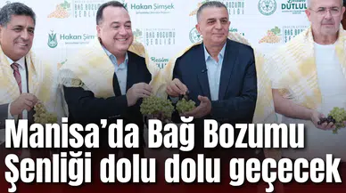 Manisa’da Bağ Bozumu Şenliği dolu dolu geçecek