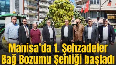 Manisa’da 1. Şehzadeler Bağ Bozumu Şenliği başladı