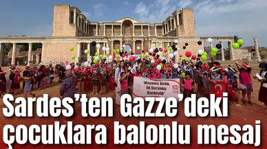 Sardes’ten Gazze’deki çocuklara balonlu mesaj