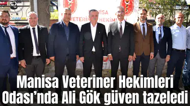 Manisa Veteriner Hekimleri Odası’nda Ali Gök güven tazeledi