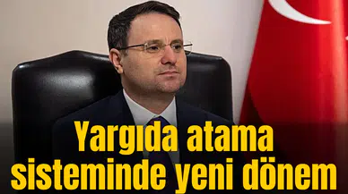 Bakan Gürlek, yargıda atama sisteminde yeni dönemi duyurdu
