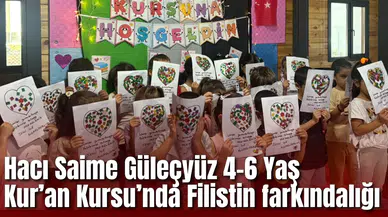 Hacı Saime Güleçyüz 4-6 Yaş Kur’an Kursu’nda Filistin farkındalığı