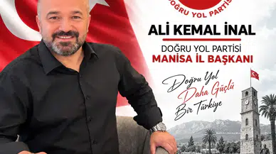 MTP’den istifa eden Ali Kemal inal DYP Manisa il başkanı oldu