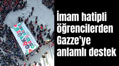 İmam hatipli öğrencilerden Gazze'ye anlamlı destek