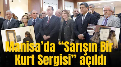 Manisa’da “Sarışın Bir Kurt Sergisi” açıldı
