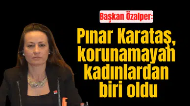 Başkan Özalper: Kadınları koruyamıyorsunuz