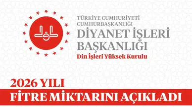 2026 yılı Ramazan ayı fitresi 240 TL olarak belirledi