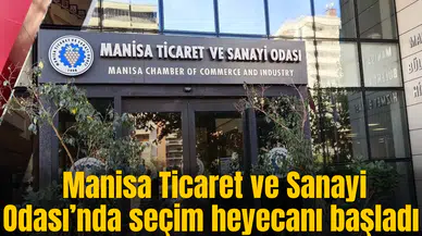 Manisa Ticaret ve Sanayi Odası’nda başkanlık seçimi yapılıyor