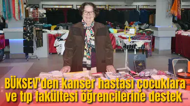BÜKSEV'den kanser hastası çocuklara ve tıp fakültesi öğrencilerine destek