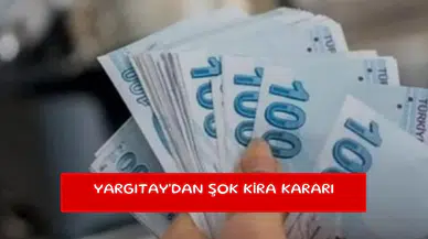 Yargıtay'dan şok kira kararı