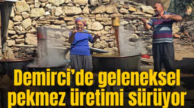 Demirci’de geleneksel pekmez üretimi sürüyor