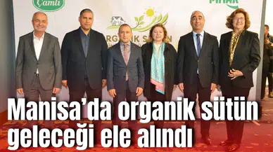 Manisa’da organik sütün geleceği ele alındı