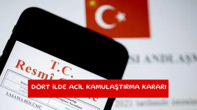 Dört ilde acil kamulaştırma kararı
