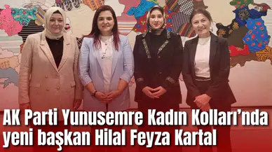 AK Parti Yunusemre Kadın Kolları’nda yeni başkan Hilal Feyza Kartal