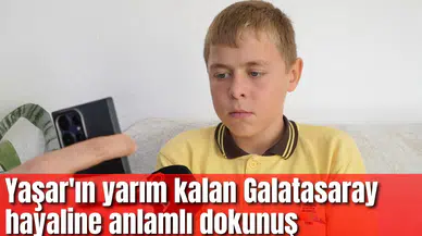 Yaşar'ın yarım kalan Galatasaray hayaline anlamlı dokunuş