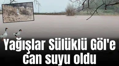 Yağışlar Sülüklü Göl'e can suyu oldu