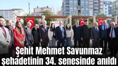 Şehit Mehmet Savunmaz anıldı