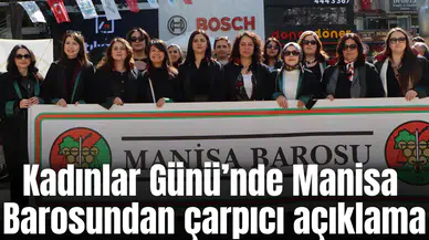 8 Mart’ta Manisa Barosundan çarpıcı açıklama