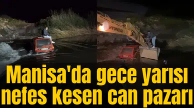 Manisa'da gece yarısı nefes kesen can pazarı
