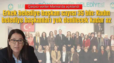 Erkek belediye başkan sayısı 35 bin: Kadın belediye başkanları yok denilecek kadar az