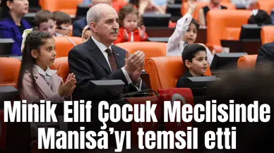 Minik Elif Çocuk Meclisinde Manisa’yı temsil etti