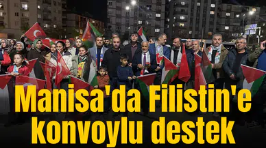 Manisa'da Filistin'e konvoylu destek