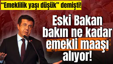 “Emeklilik yaşı düşük” diyen eski bakan, 123 bin TL emekli maaşı alıyor