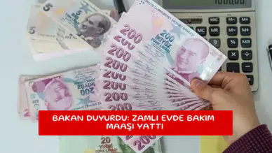 Bakan duyurdu: Zamlı evde bakım maaşı yattı