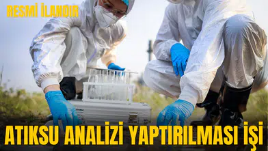 ATIKSU ANALİZİ YAPTIRILMASI İŞİ