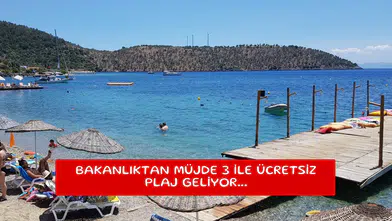 Bakanlıktan müjde 3 ile ücretsiz plaj geliyor...