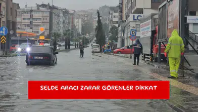 Selde aracı zarar görenler dikkat
