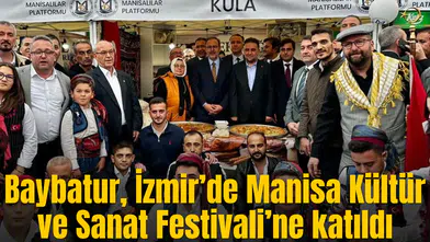 Baybatur, İzmir’de Manisa Kültür ve Sanat Festivali’ne katıldı