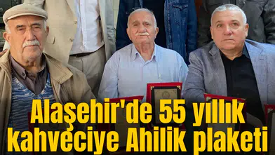Manisa'da 55 yıllık kahveciye Ahilik plaketi