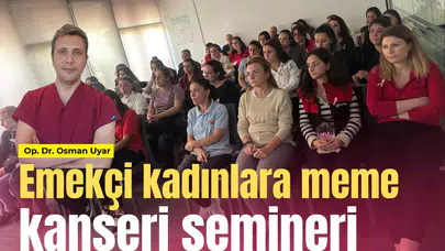 Emekçi kadınlara meme kanseri semineri