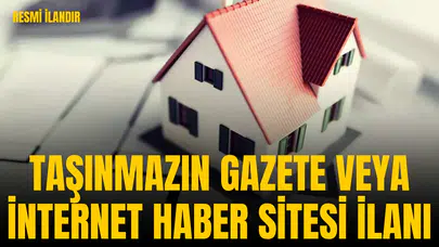 T.C. MANİSA İCRA DAİRESİ 2025/11617 ESAS TAŞINMAZIN GAZETE VEYA İNTERNET HABER SİTESİ İLANI