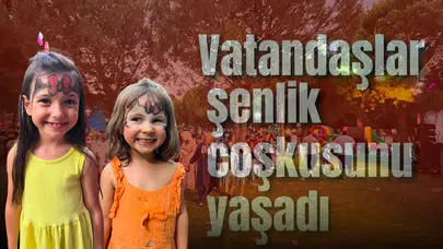 Vatandaşlar şenlik coşkusunu yaşadı