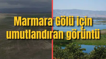 Marmara Gölü için umutlandıran görüntü