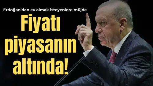 Yüzyılın Konut Projesi'nin detayları netleşti! Fiyatı piyasanın altında