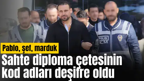 Sahte diploma çetesinin kod adları deşifre oldu
