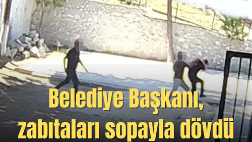 Belediye Başkanı, taş döşemek istemeyen zabıtaları sopayla dövdü