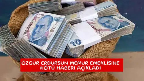 Özgür Erdursun memur emeklisine kötü haberi açıkladı