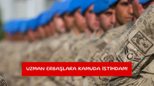 Uzman erbaşlara kamuda istihdam!