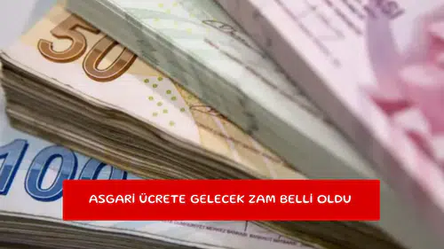 Asgari ücrete gelecek zam belli oldu